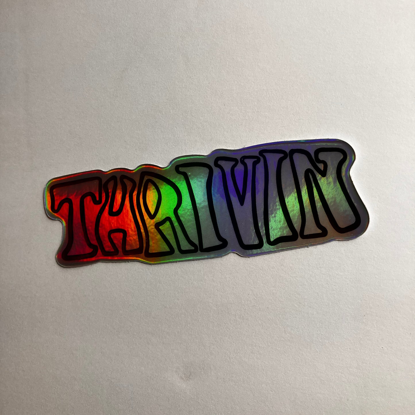 Thrivin Holographic Sticker