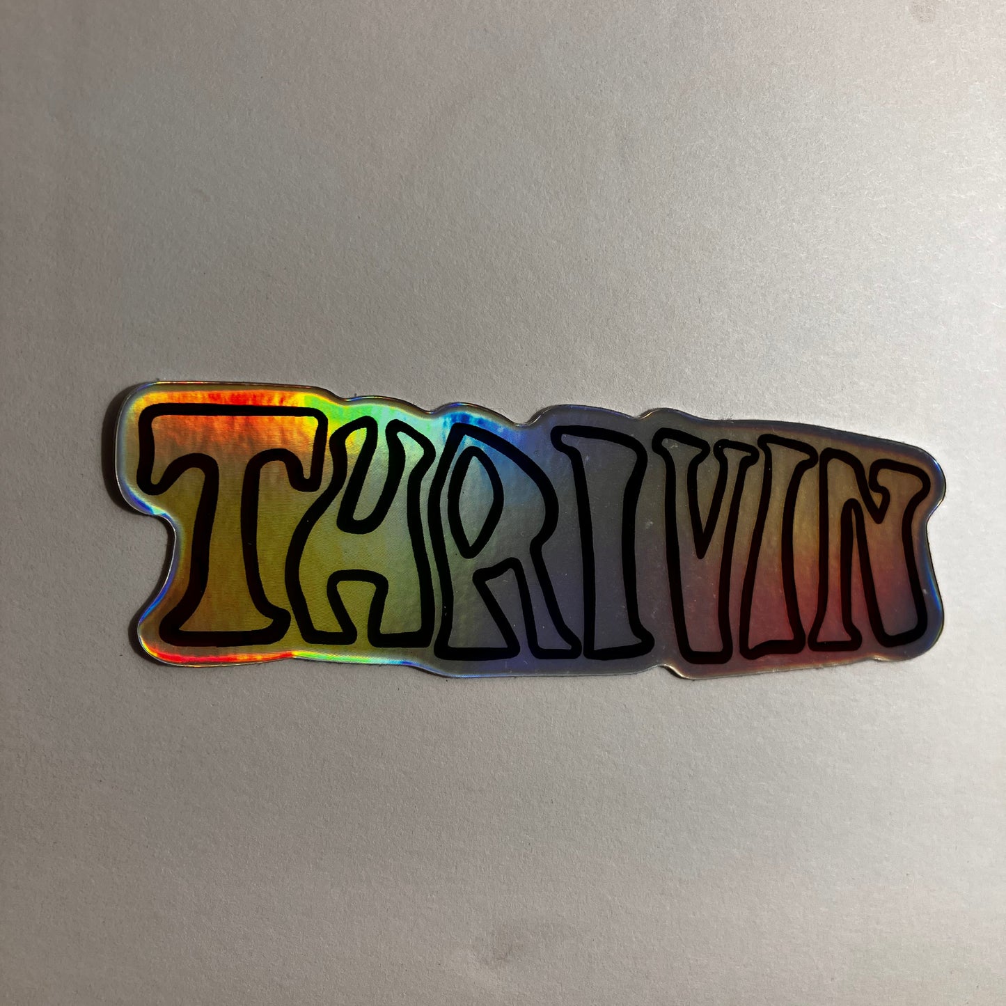Thrivin Holographic Sticker