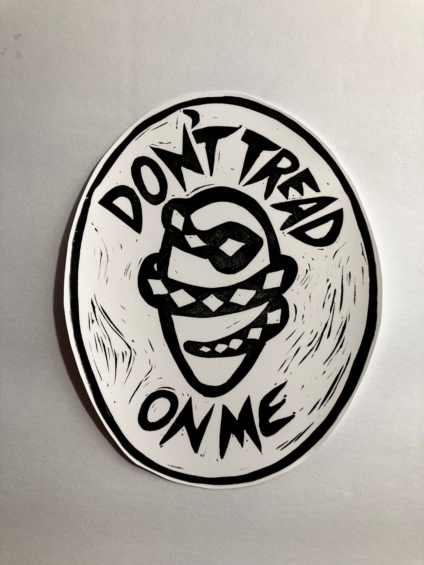 Don't Tread On Me Handprinted Vinyl Sticker